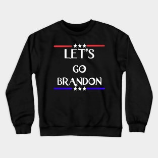 Let's Go Brandon Crewneck Sweatshirt